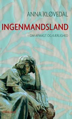 Ingenmandsland : en fortælling om afmagt og kærlighed