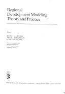 Regional development modeling : theory and practice