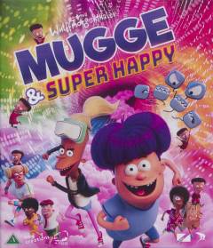 Mugge & Super Happy