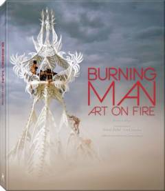 Burning man : art on fire