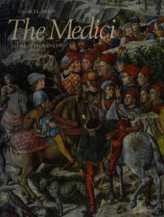 The Medici : a great Florentine family