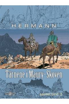 Tårnene i Maury-skoven. Samlet bind 3