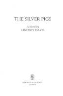The silver pigs : a novel