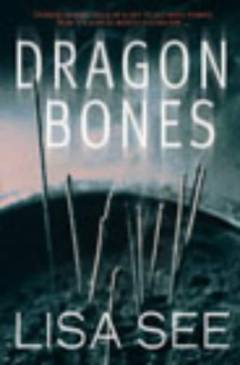 Dragon bones : a novel