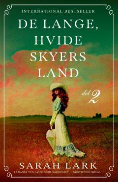 De lange, hvide skyers land. Del 2