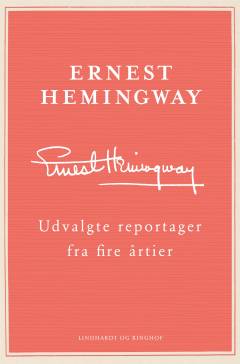 Udvalgte reportager fra fire årtier