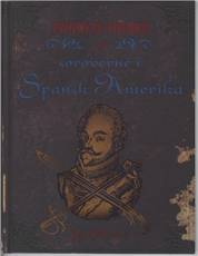 Francis Drake og sørøverne i Spansk Amerika