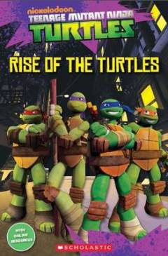 Teenage Mutant Ninja Turtles - rise of the Turtles
