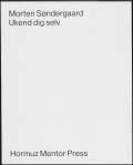 Ukend dig selv. Hormuz Mentor Press