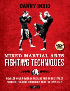 Mixed martial arts fighting techniques