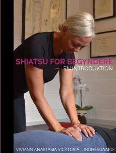 Shiatsu for begyndere : en introduktion