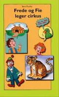 Frede og Fie leger cirkus