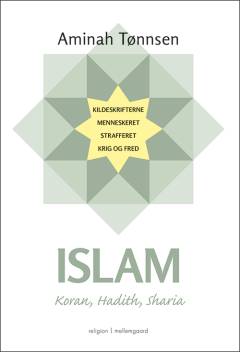 Islam : Koran, Hadith, Sharia