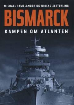 Bismarck - kampen om atlanten