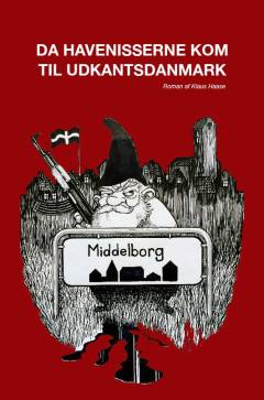 Da havenisserne kom til udkantsdanmark
