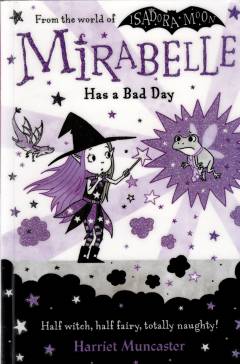 Mirabelle has a bad day