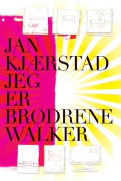 Jeg er brødrene Walker