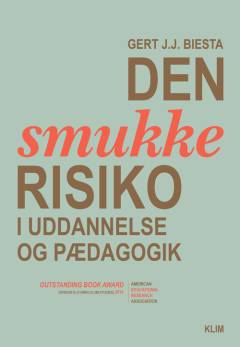 Den smukke risiko i uddannelse og pædagogik