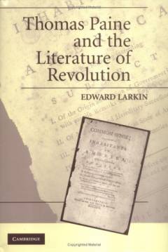 Thomas Paine and the literature of revolution