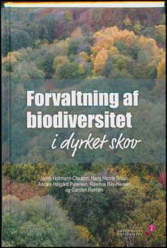 Forvaltning af biodiversitet i dyrket skov