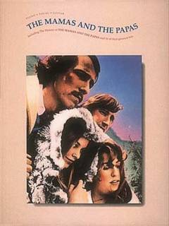 The Mamas and the Papas : for 1 stemme og klaver med becifring (med guitargreb)
