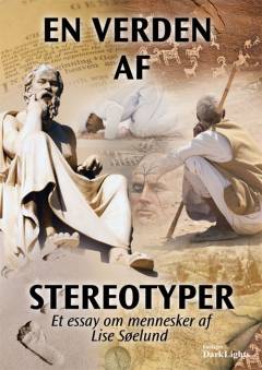 En verden af stereotyper : et essay om mennesker