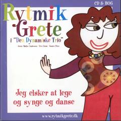 Jeg elsker at lege og synge og danse