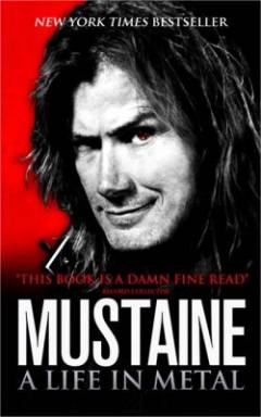 Mustaine : a life in metal