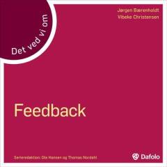 Det ved vi om feedback