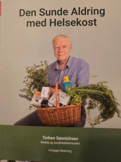 Den sunde aldring med helsekost