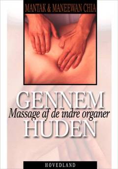 Gennem huden : indre organmassage
