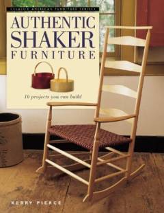 Authentic Shaker furniture