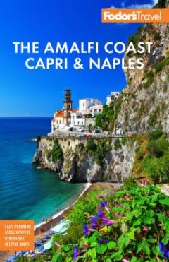 The Amalfi Coast, Capri, and Naples