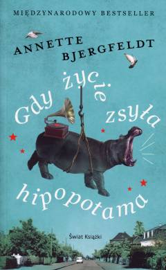 Gdy życie zsyła hipopotama