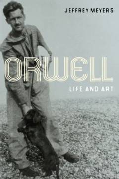 Orwell : life and art