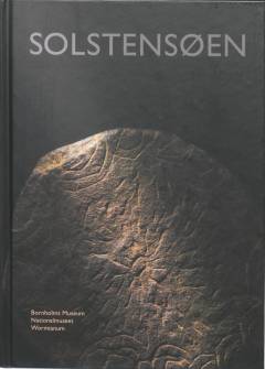 Solstensøen : på sporet af Bornholms bondestenalder