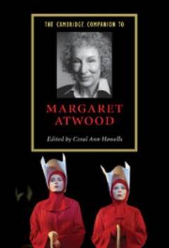 The Cambridge companion to Margaret Atwood