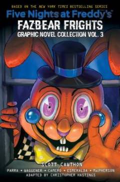 Five nights at Freddy's - fazbear frights: graphic novel collection. Vol. 3