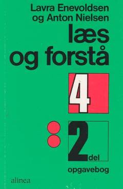 Læs og forstå : opgavebog. 4, 2. del
