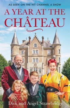 A year at the château