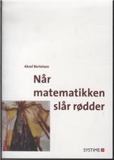 Når matematikken slår rødder