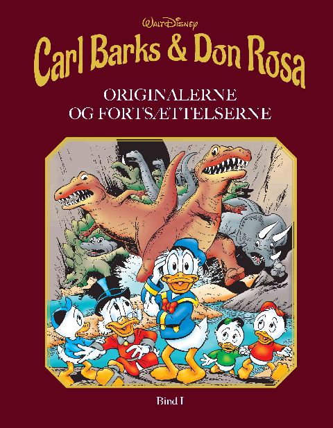 Carl Barks & Don Rosa : originalerne og fortsættelserne. Bind 1