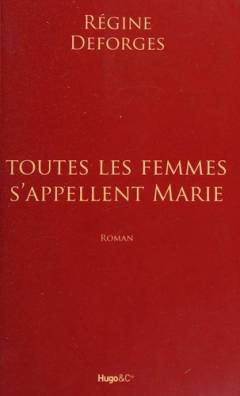 Toutes les femmes s'appellent Marie