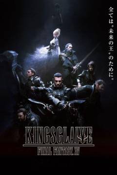 Kingsglaive : final fantasy XV
