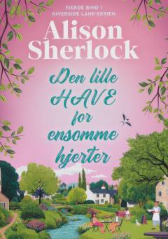 Den lille have for ensomme hjerter