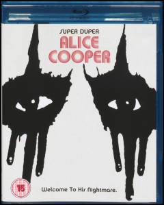 Super duper Alice Cooper : welcome to his nightmare