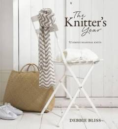 The knitter's year : 52 simple seasonal knits
