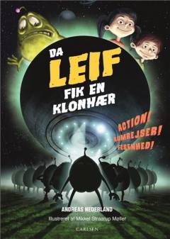 Da Leif fik en klonhær