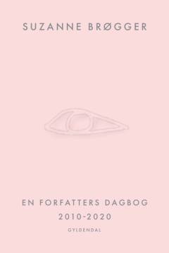 En forfatters dagbog 2010-2020