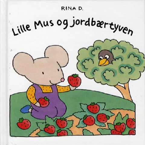 Lille Mus og jordbærtyven